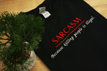 Afbeelding in Gallery-weergave laden, Sarcasm - T-shirt
